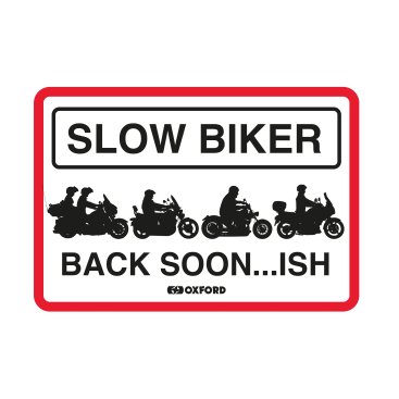 OXFORD - Placuta metalica [30x20cmx0.25mm] Slow Biker Back Soon�ISH